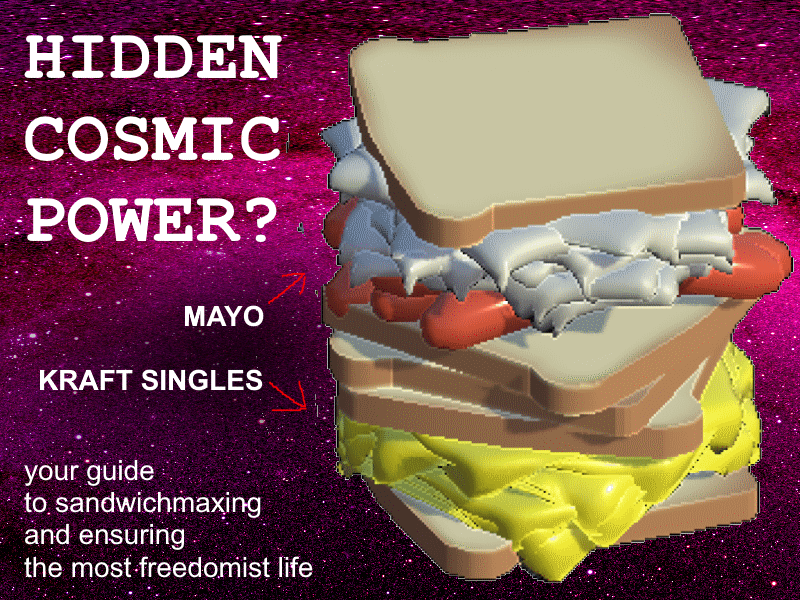 Sandwich filled with cosmic power